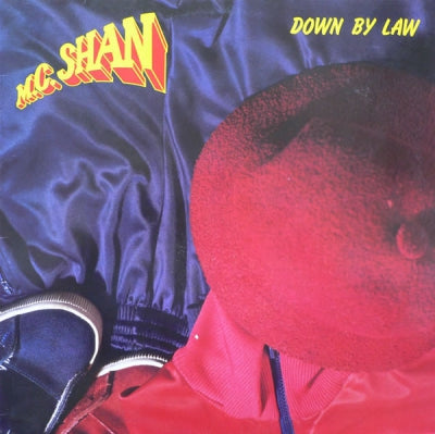 M.C. SHAN - Down By Law