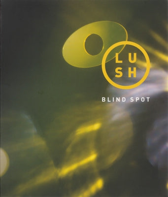LUSH - Blind Spot