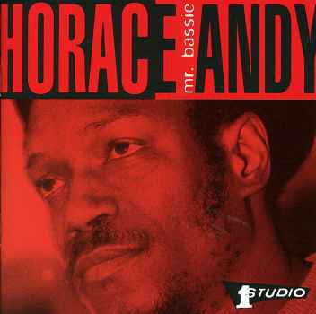 HORACE ANDY - Mr. Bassie