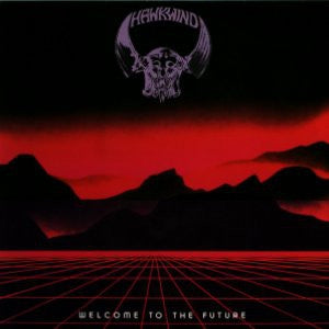 HAWKWIND - Welcome To The Future
