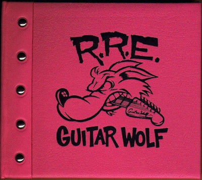 GUITAR WOLF - Rock'N'Roll Etiquette