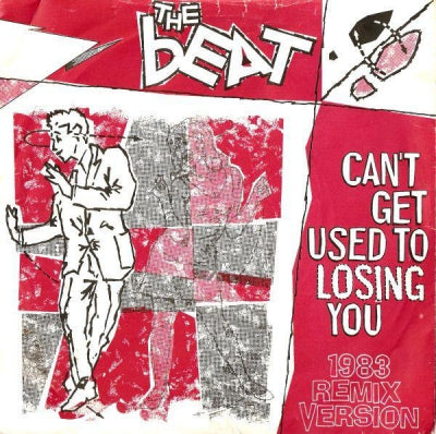 THE BEAT - Can't Get Used To Losing You (1983 Remix Version)