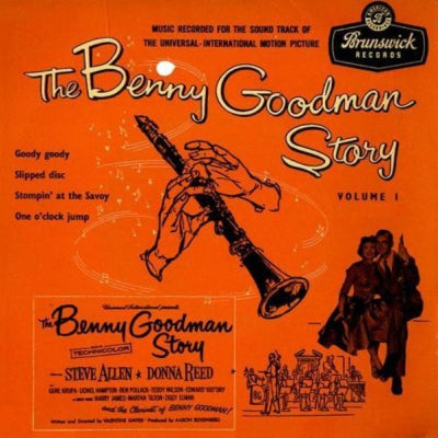 BENNY GOODMAN - The Benny Goodman Story Volume 1
