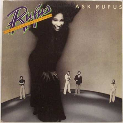 RUFUS (FEATURING CHAKA KHAN) - Ask Rufus