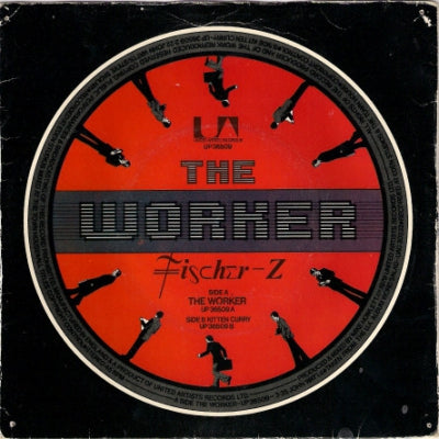 FISCHER-Z - The Worker / Kitten Curry