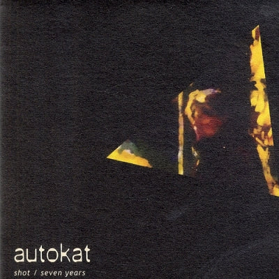 AUTOKAT - Shot / Seven Years