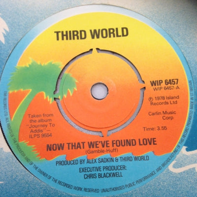 THIRD WORLD - Now That We Found Love