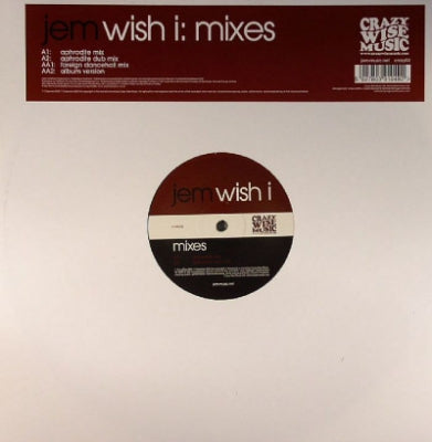 JEM - Wish I: Mixes