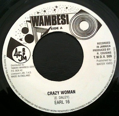 EARL 16 - Crazy Woman / Version