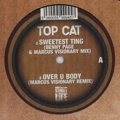 TOP CAT - Sweetest Ting