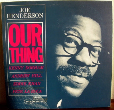 JOE HENDERSON - Our Thing