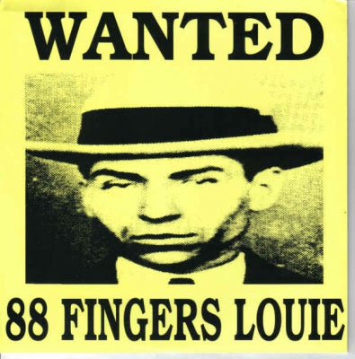 88 FINGERS LOUIE - Wanted