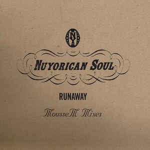 NUYORICAN SOUL  - Runaway