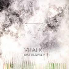 VITALIC - Disco Terminateur EP