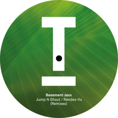 BASEMENT JAXX - Jump N Shout / Rendez-Vu (Remixes)