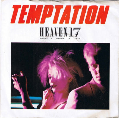 HEAVEN 17  - Temptation / We Live So Fast