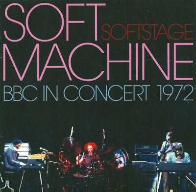 SOFT MACHINE - Softstage - BBC In Concert 1972