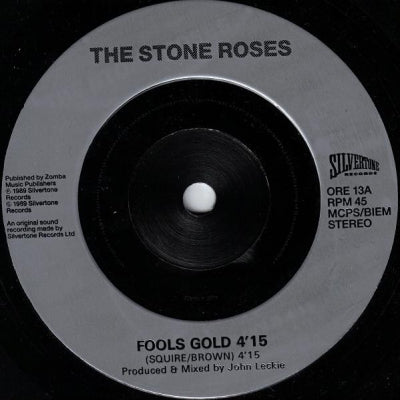 THE STONE ROSES - Fools Gold 4.15