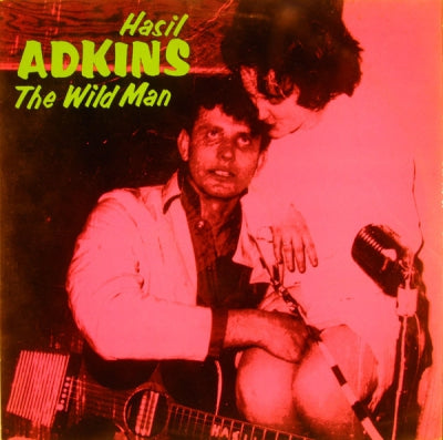 HASIL ADKINS - The Wild Man