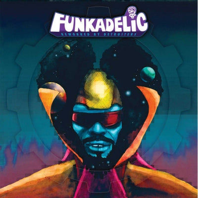 FUNKADELIC - Reworked By Detroiters