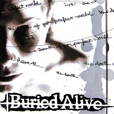 BURIED ALIVE - The Death Of Your Perfect World