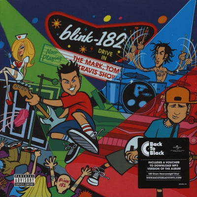 BLINK 182 - The Mark, Tom, and Travis Show (The Enema Strikes Back!)