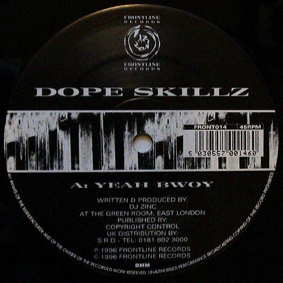 DOPE SKILLZ - Yeah Bwoy / The Fix