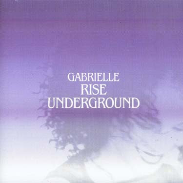 GABRIELLE - Rise Underground