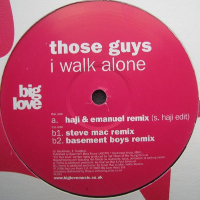 THOSE GUYS - I Walk Alone