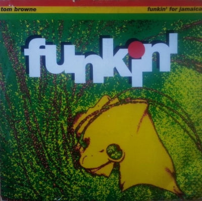 TOM BROWNE - Funkin' For Jamaica