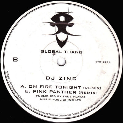 DJ ZINC - On Fire Tonight (Remix) / Pink Panther (Remix)