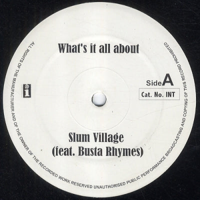 SLUM VILLAGE - What's It All About / Tell Me.