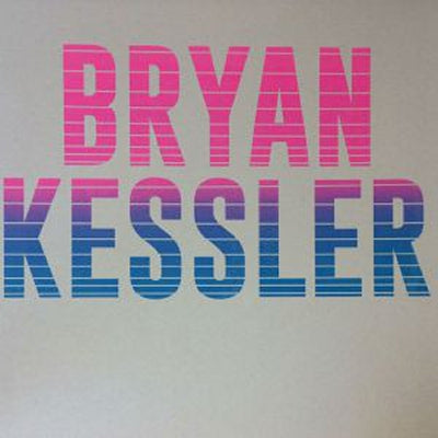 BRYAN KESSLER - Fool For You EP