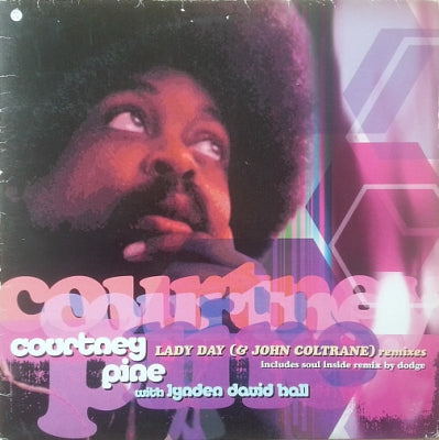 COURTNEY PINE - Lady Day (& John Coltrane)