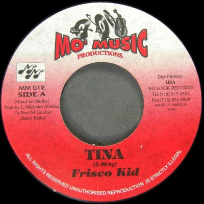 FRISCO KID - Tina / Top Shotta (Version)