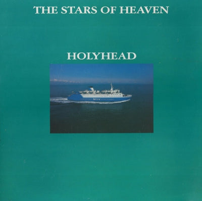 THE STARS OF HEAVEN - Holyhead