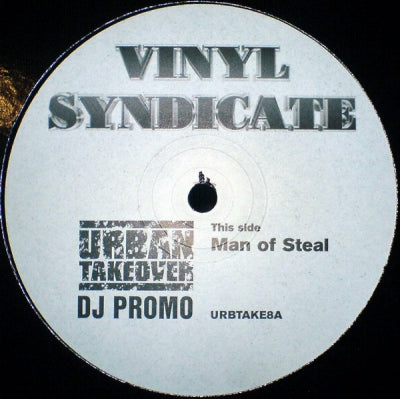 VINYL SYDICATE - Man Of Steal / Breaker 1