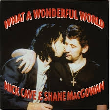 NICK CAVE and SHANE MacGOWAN - What A Wonderful World