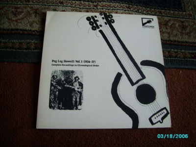 PEG LEG HOWELL - Vol. 1 (1926-27): Complete Recordings In Chronological Order