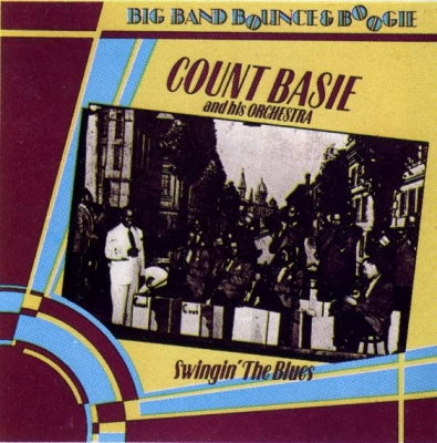 COUNT BASIE AND HIS ORCHESTRA - Swingin' The Blues