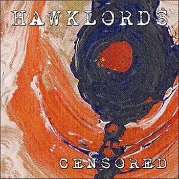 HAWKLORDS - Censored