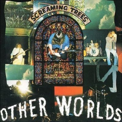 SCREAMING TREES - Other Worlds