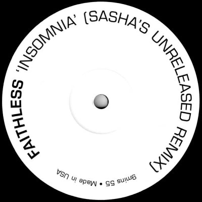 FAITHLESS - Insomnia (Sasha's Unreleased Remix)