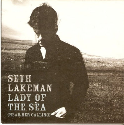 SETH LAKEMAN - Lady Of The Sea (Hear Her Calling)