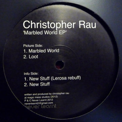 CHRISTOPHER RAU - Marbled World EP