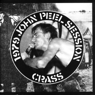 CRASS - 1979 John Peel Session