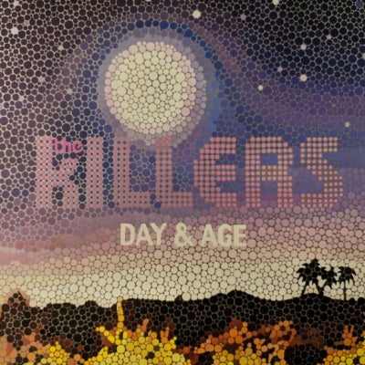 THE KILLERS - Day & Age