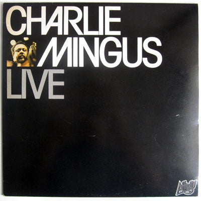CHARLES MINGUS - Live