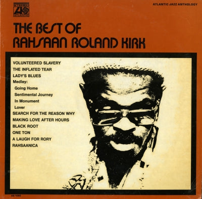 RAHSAAN ROLAND KIRK - The Best Of Rahsaan Roland Kirk
