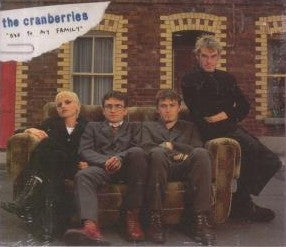 THE CRANBERRIES - Ode To My Family